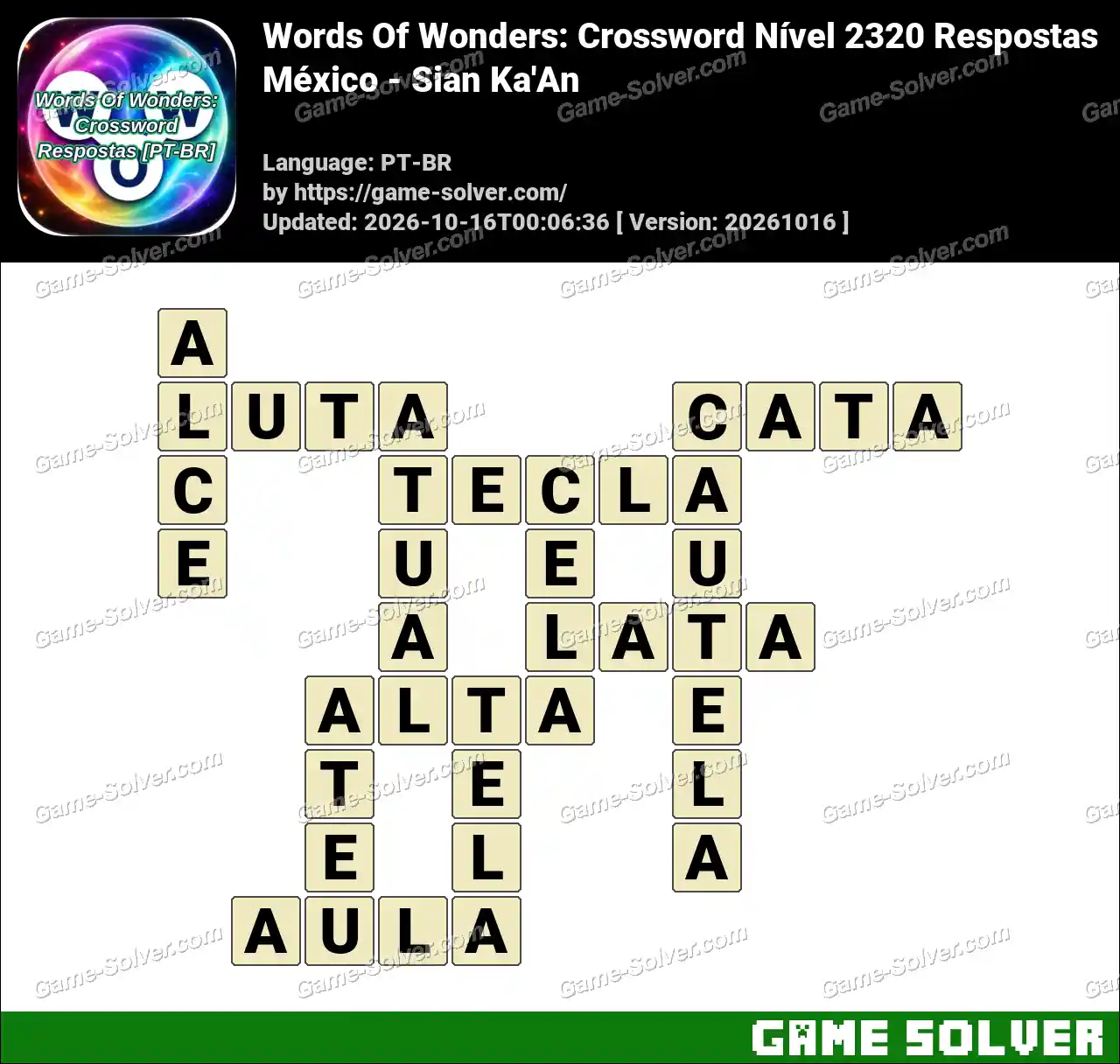 Words Of Wonders: Crossword Nível 2320 Respostas – México – Sian Ka’An